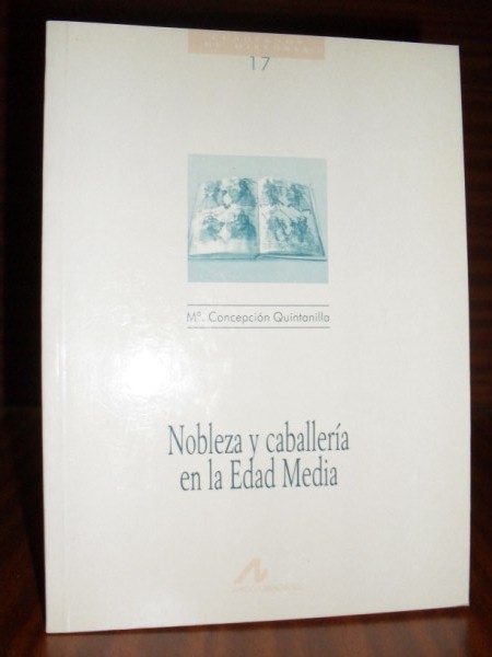 NOBLEZA Y CABALLERA EN LA EDAD MEDIA